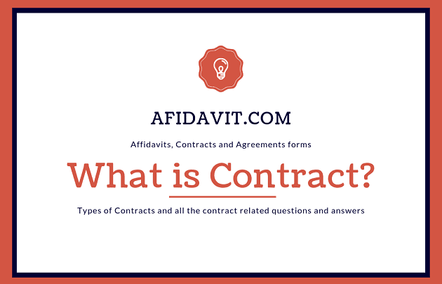 What is a contract - What is agreement - Types of contracts and types of agreements