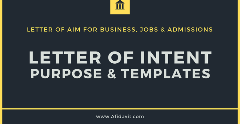 Letter of intent for business - letter of intent for scholarship - letter of intent for job - intent letter templates