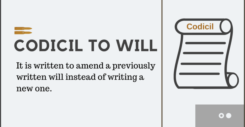 Codicil to Will Definition and form