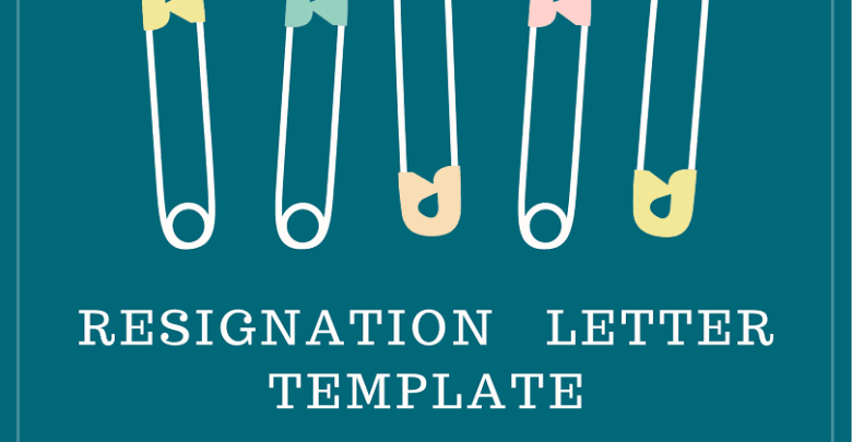 Resignation Letter Templates