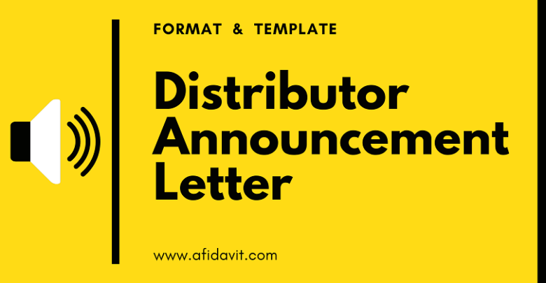 Distributor Announcement Letter Format, Sample, Template and Example