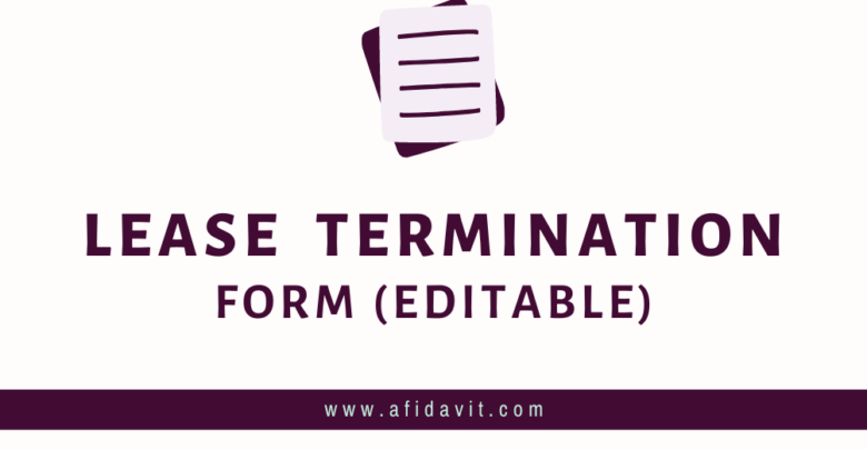 Lease Agreement Termination Form Format and Template Online Fill and Download Word file