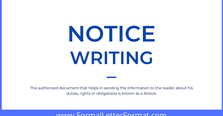 Notice (detailed version) Notice Types, Notice Format, Sample of Notice, Example of Notice