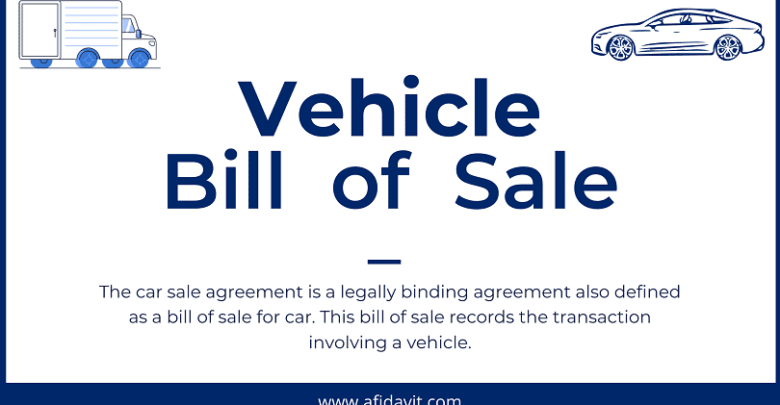 Vehicle Bill of Sale Format Vehicle (Car) Sales Agreement Template, Bill of Sale for Car Sample, Vehicle Sales Agreement Template Word File