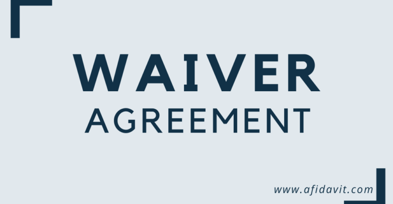 Waiver Agreement Form Format and Template - Word File of Waiver Agreement Sample